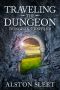 [Dungeon Travels 02] • Traveling the Dungeon